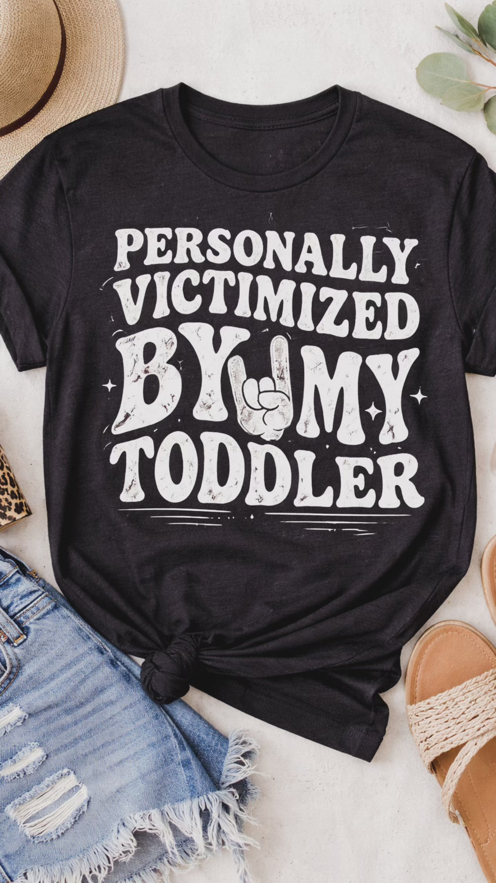 “Personally Victimized by My Toddler T-Shirt | Funny Mom Shirt | Relatable Parenting Tee | Mom Life Humor Graphic Tee”